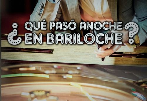 ¿Qué Paso Anoche en Bariloche?