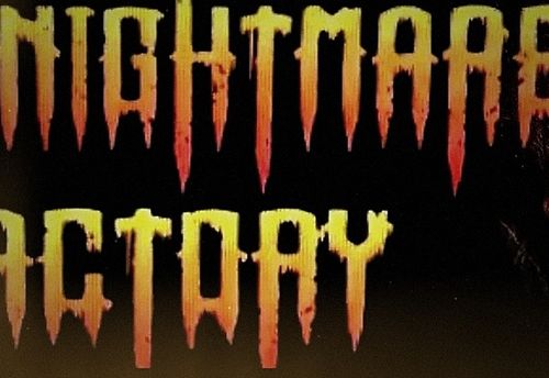 The Nightmare Factory