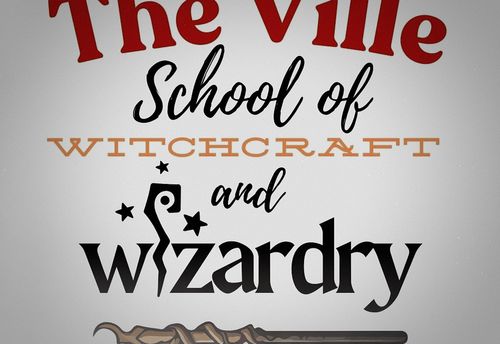 The Ville School Of Witchcraft and Wizardry