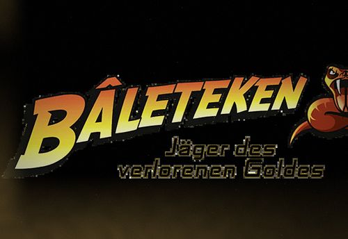 Bâleteken – Le chasseur de l'or perdu