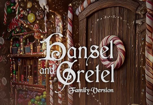 Hansel and Gretel