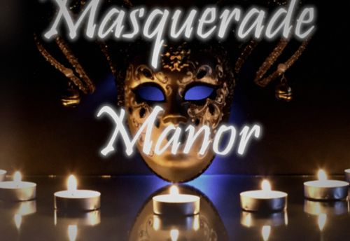 Masquerade Manor
