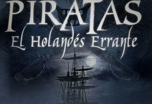 Piratas "El Holandés Errante"