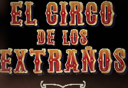 The Circus Of Strangers