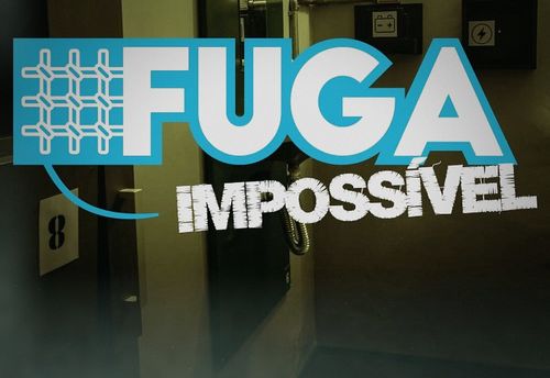 Fuga Impossível