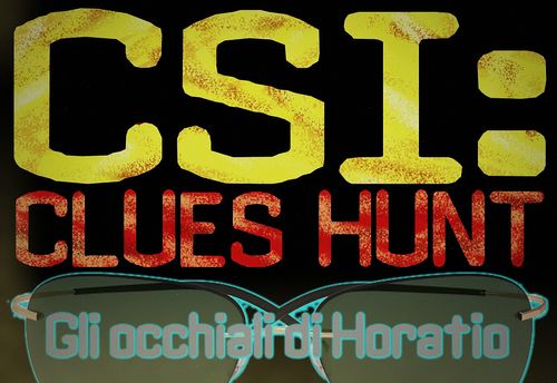 CSI Clues Hunt - Gli occhiali di Horatio