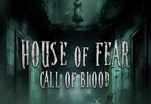 House of Fear: Call of Blood