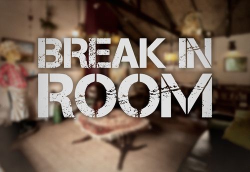 Break-In Room