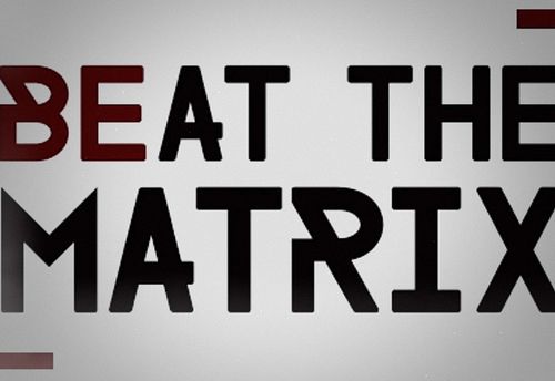 Beat The Matrix