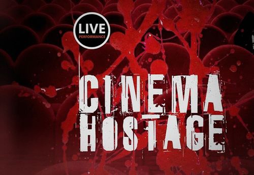 Cinema Hostage