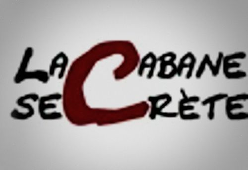 La cabane secrète
