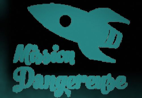Dangerous Mission