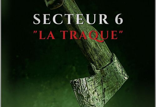 Secteur 6 – La Traque