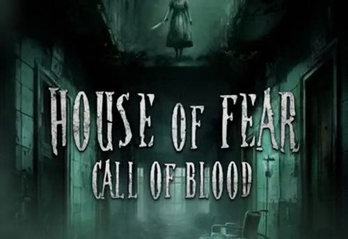 House of Fear 3: Call of Blood