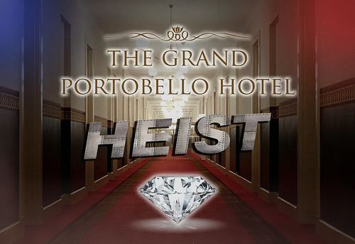 The Grand Portobello Hotel Heist