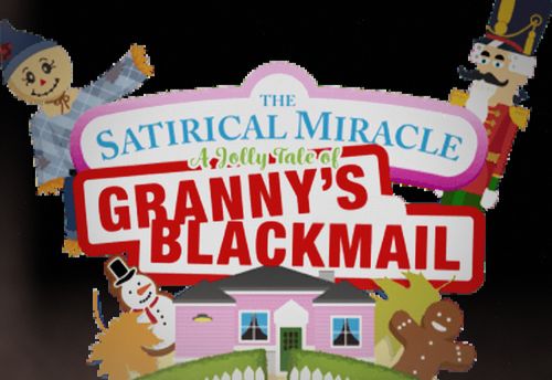 The Satirical Miracle: A Jolly Tale of Granny's Blackmail