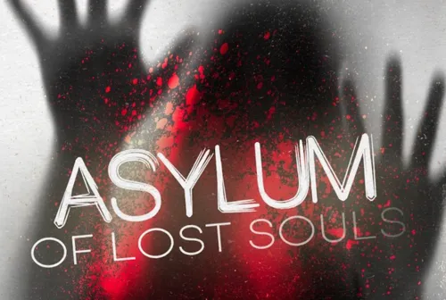 Asylum of Lost Souls