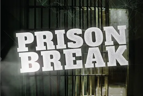 Prison Break