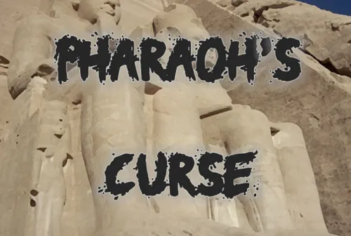 Pharaoh's Curse