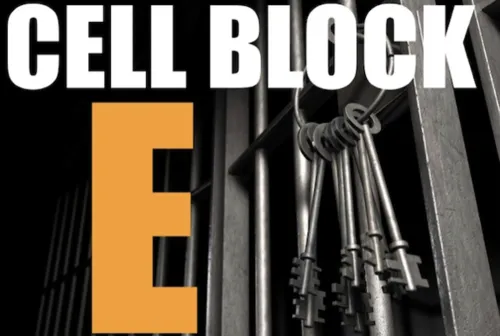Cell Block E