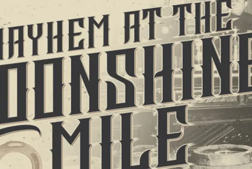 Moonshine Mile