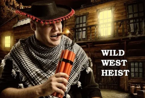 Wild West Heist