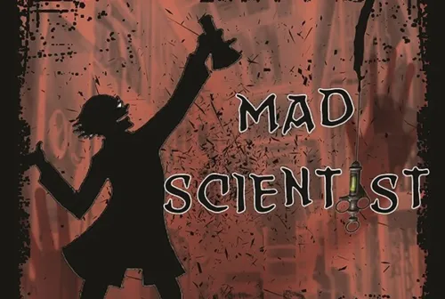 Mad Scientist