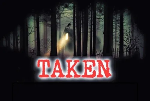 Taken