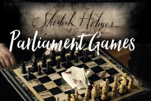 Sherlock Holmes Parliament Games