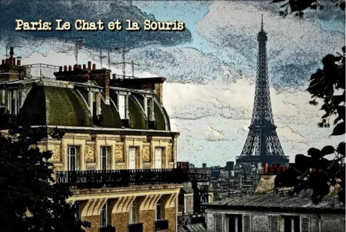 Paris: The Cat and the Mouse