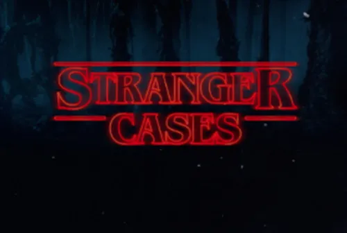 Stranger Cases