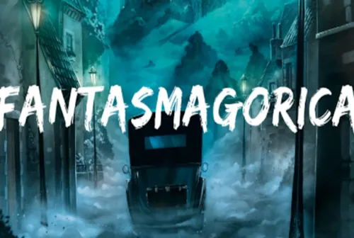 Fantasmagorica