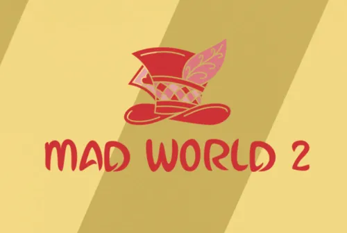 Mad World 2