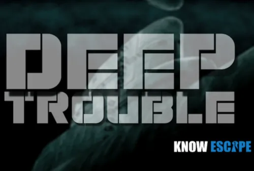 Deep Trouble