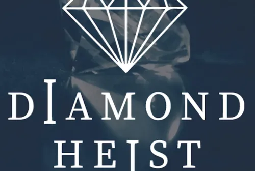 Diamond Heist
