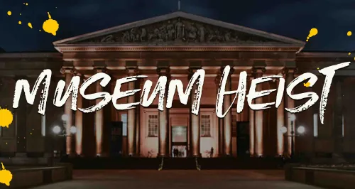 Museum Heist