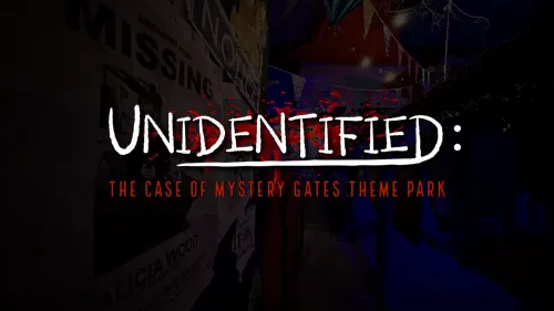 Unidentified: Case of Mystery Gates