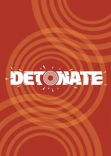 Detonate