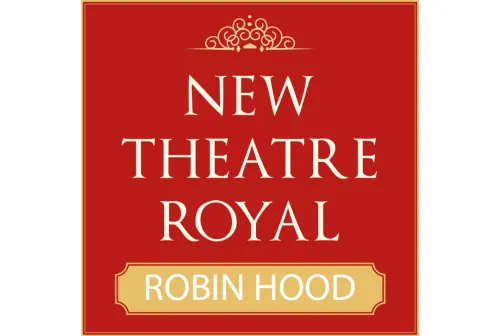 New Theatre Royal Room - Robin Hood