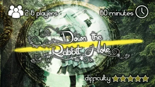 DOWN THE RABBIT HOLE