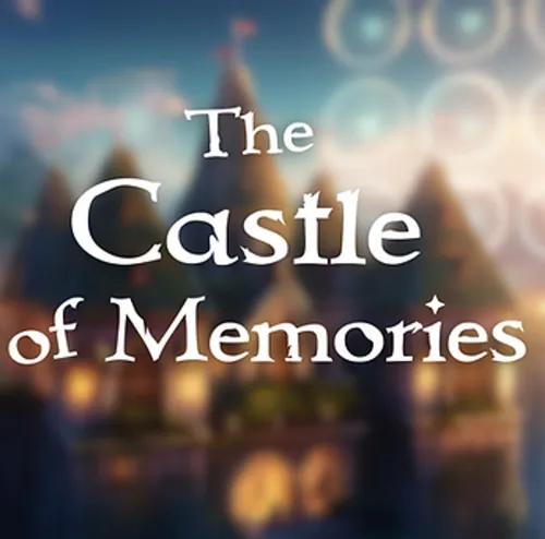 The Castle of Memories