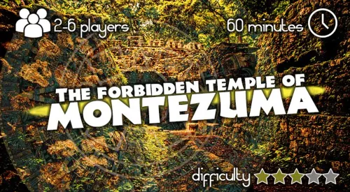 THE FORBIDDEN TEMPLE OF MONTEZUMA