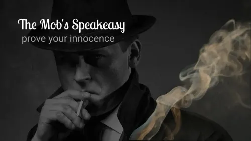 The Mob's Speakeasy