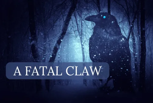 A Fatal Claw -- Stay and Play