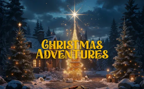 CHristmas AdventureS