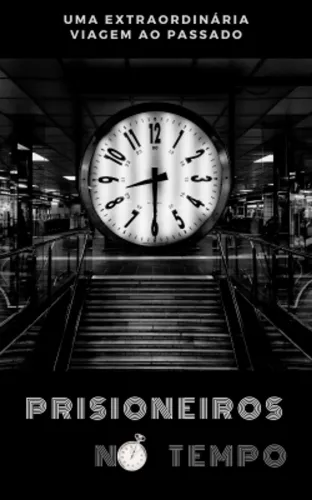 Prisioneiros no Tempo