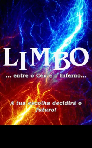LIMBO ...entre o Céu e o Inferno...