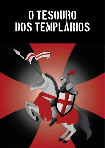 O TESOURO DOS TEMPLÁRIOS