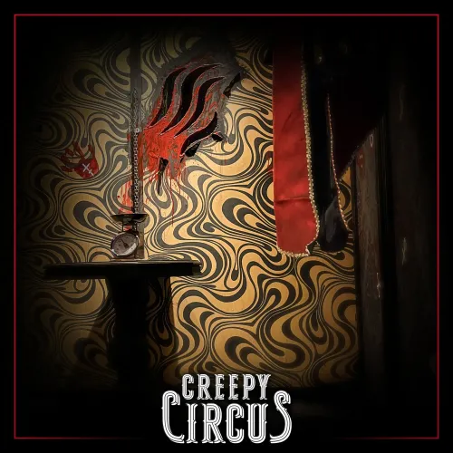 CREEPY CIRCUS