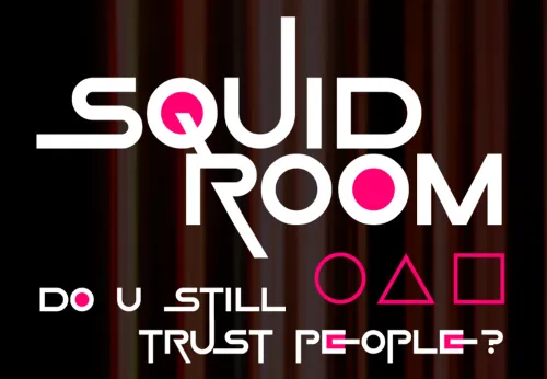 SQUID ROOM
